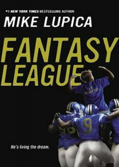 Fantasy League, Paperback/Mike Lupica