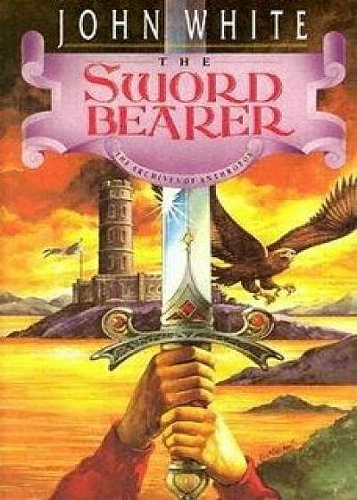 The Sword Bearer: People in Prayer, Paperback/John White