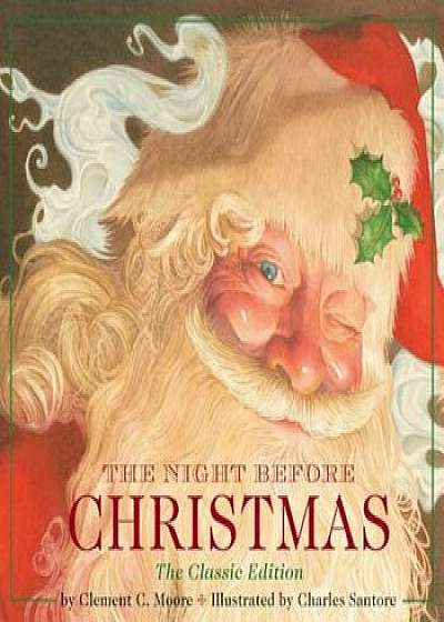 The Night Before Christmas, Hardcover/Clement Clarke Moore