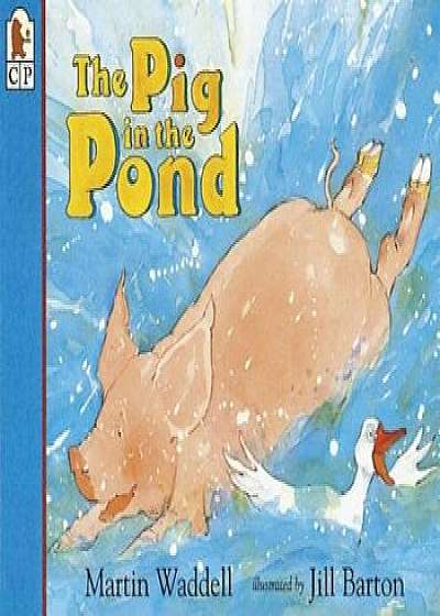 The Pig in the Pond, Paperback/Martin Waddell
