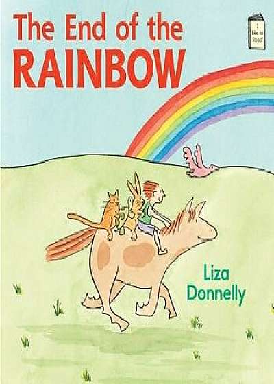 The End of the Rainbow, Paperback/Liza Donnelly