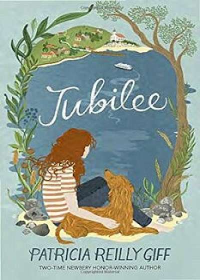 Jubilee, Paperback/Patricia Reilly Giff