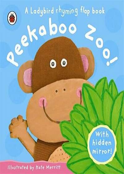 Peekaboo Zoo!/Mandy Ross