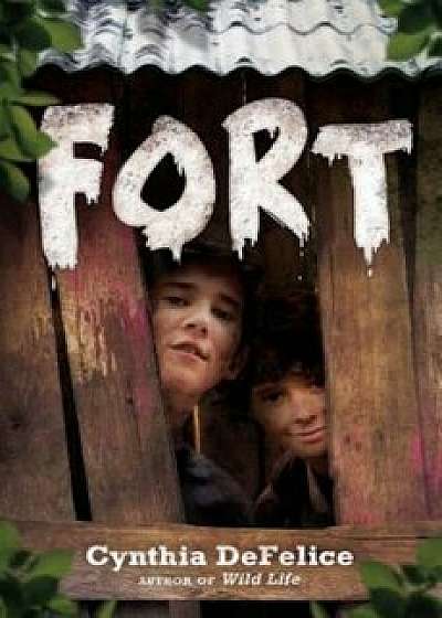 Fort, Hardcover/Cynthia DeFelice