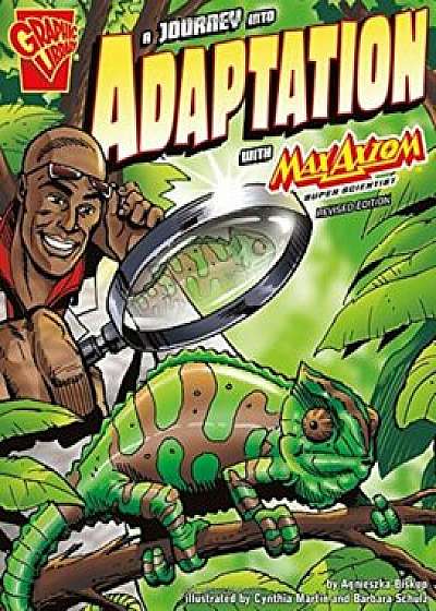 A Journey Into Adaptation with Max Axiom, Super Scientist, Paperback/Agnieszka Biskup