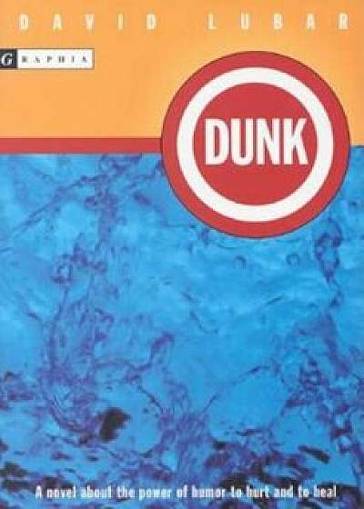 Dunk, Paperback/David Lubar