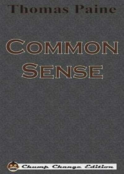 Common Sense, Hardcover/Thomas Paine