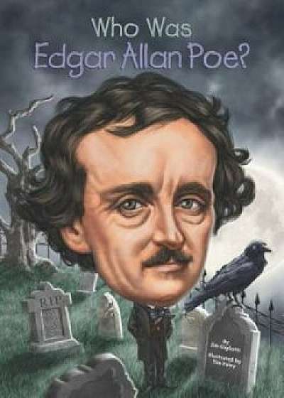 Who Was Edgar Allan Poe', Paperback/Jim Gigliotti