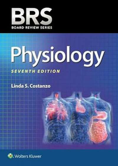 Brs Physiology, Paperback/Linda S. Costanzo
