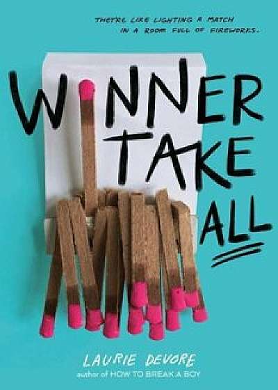 Winner Take All, Hardcover/Laurie DeVore