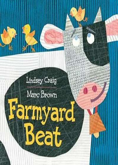 Farmyard Beat, Hardcover/Lindsey Craig
