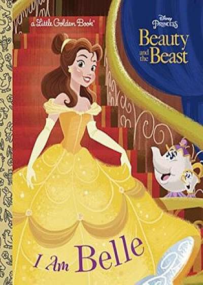 I Am Belle (Disney Beauty and the Beast), Hardcover/Andrea Posner-Sanchez