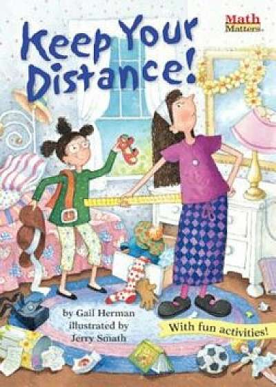 Keep Your Distance!, Paperback/Gail Herman