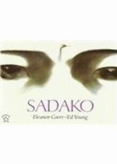 Sadako, Hardcover/Eleanor Coerr