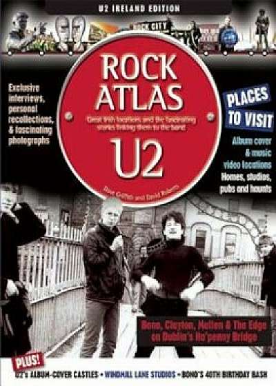 Rock Atlas U2, Paperback/Dave Griffith