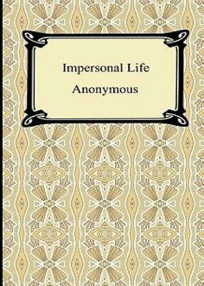 Impersonal Life, Paperback/Anonymous