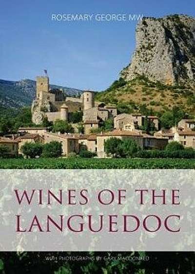 Wines of the Languedoc, Paperback/Rosemary George