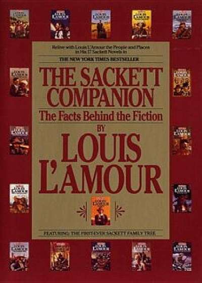 The Sackett Companion: The Facts Behind the Fiction, Paperback/Louis L'Amour