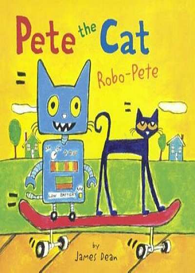 Robo-Pete, Hardcover/James Dean