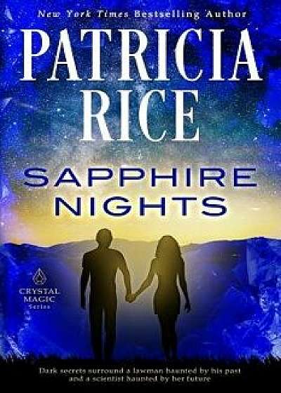 Sapphire Nights, Paperback/Patricia Rice