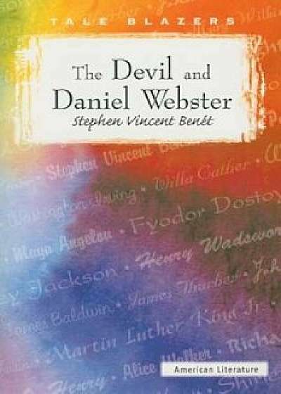 The Devil and Daniel Webster, Paperback/Stephen Vincent Benet