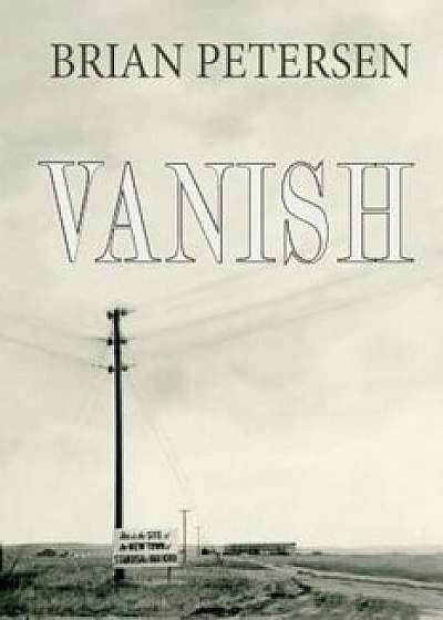 Vanish, Paperback/Brian Petersen