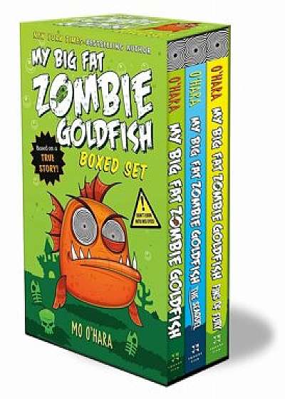 My Big Fat Zombie Goldfish Boxed Set: (My Big Fat Zombie Goldfish; The Seaquel; Fins of Fury), Paperback/Mo O'Hara