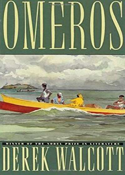 Omeros, Paperback/Derek Walcott