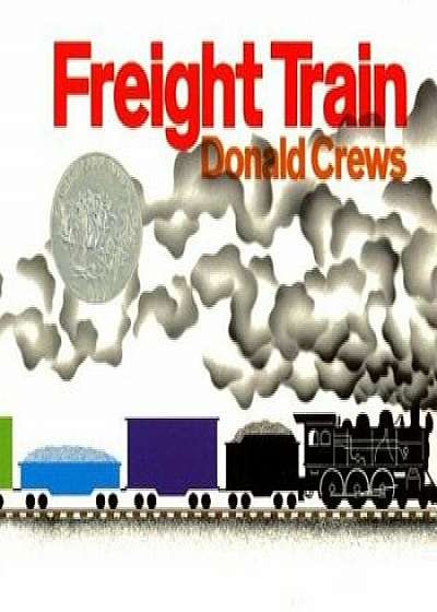 Freight Train Big Book, Paperback/Donald Crews