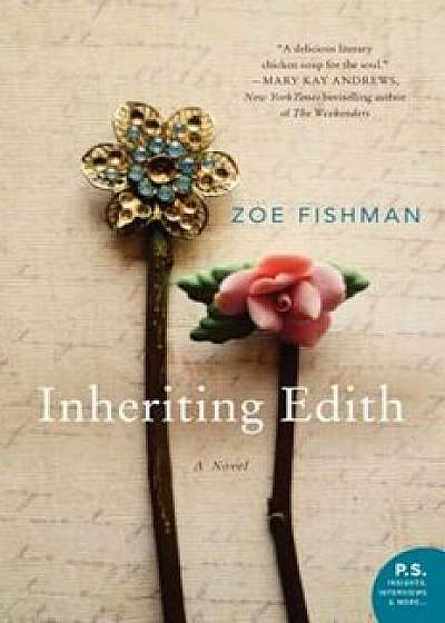 Inheriting Edith, Paperback/Zoe Fishman