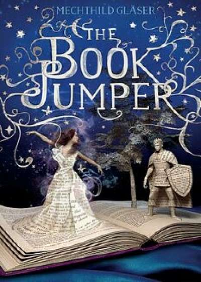 The Book Jumper, Paperback/Mechthild Glaser