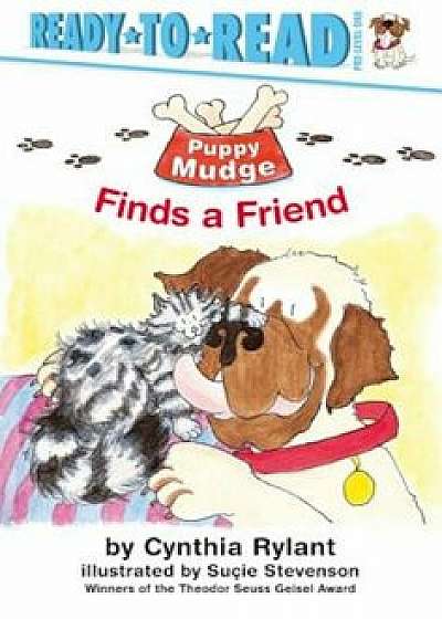 Puppy Mudge Finds a Friend, Hardcover/Cynthia Rylant