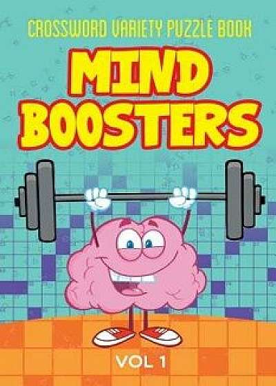 Crossword Variety Puzzle Book: Mind Boosters Vol 1., Paperback/Speedy Publishing LLC