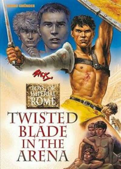 Twisted Blade in the Arena, Paperback/Zack