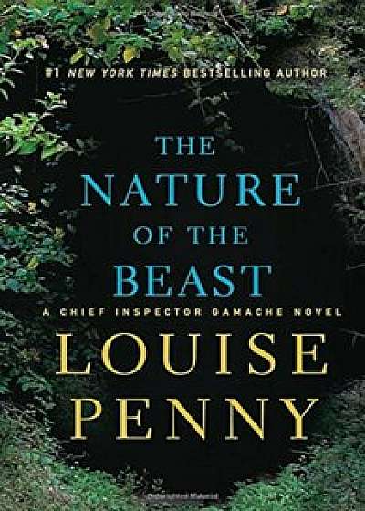 The Nature of the Beast, Hardcover/Louise Penny