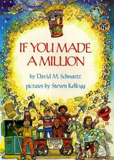 If You Made a Million, Hardcover/David M. Schwartz