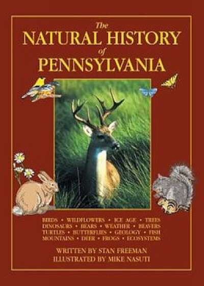 The Natural History of Pennsylvania, Paperback/Stan Freeman