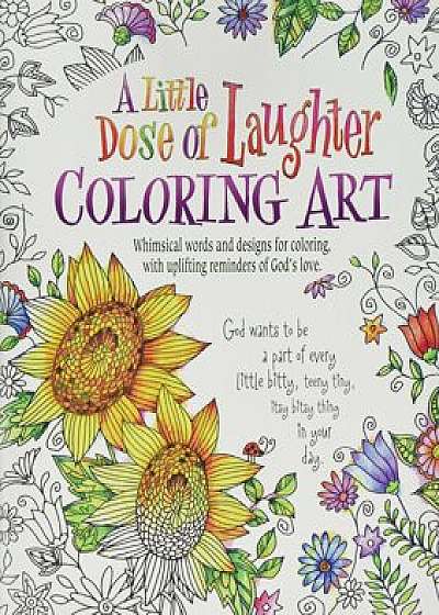 A Little Dose of Laughter Coloring Art, Paperback/Inc Product Concept Mfg