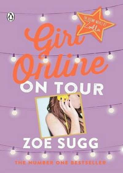 Girl Online: On Tour/Zoe Sugg