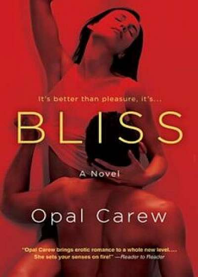 Bliss, Paperback/Opal Carew