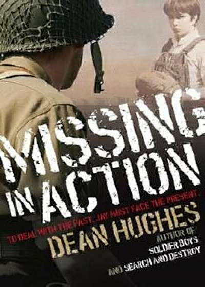 Missing in Action, Paperback/Dean Hughes