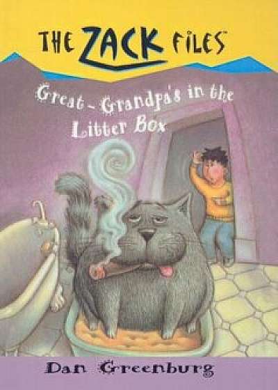 Great Grandpa's in the Litter Box, Hardcover/Dan Greenburg