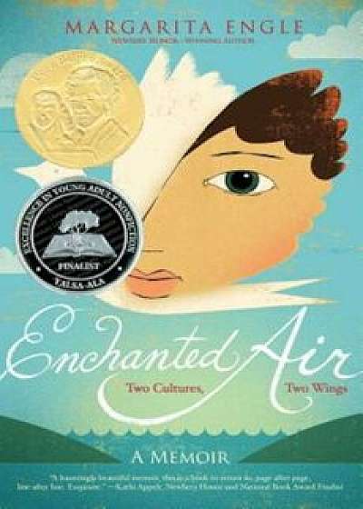 Enchanted Air: Two Cultures, Two Wings: A Memoir, Hardcover/Margarita Engle
