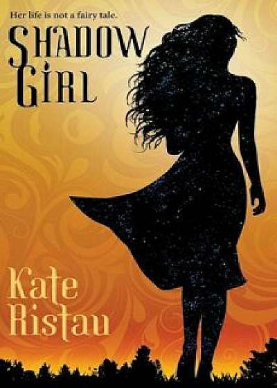 Shadow Girl, Paperback/Kate Ristau