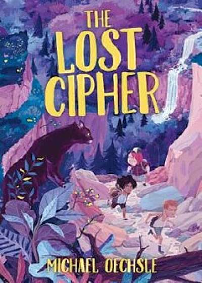 The Lost Cipher, Hardcover/Michael Oechsle
