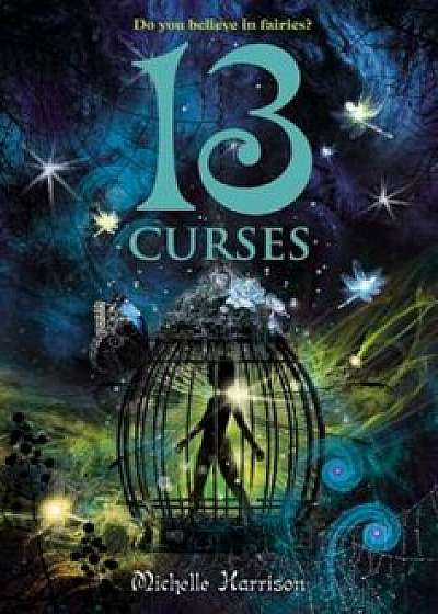 13 Curses, Paperback/Michelle Harrison