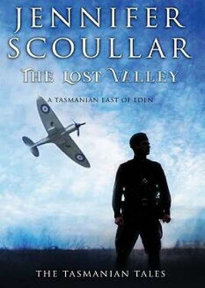 The Lost Valley, Paperback/Jennifer Scoullar