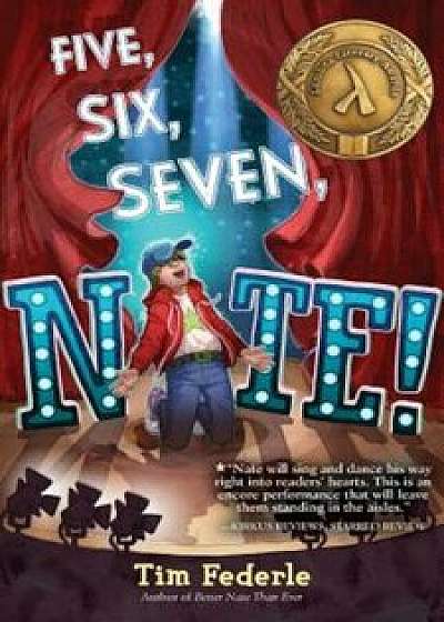 Five, Six, Seven, Nate!, Hardcover/Tim Federle