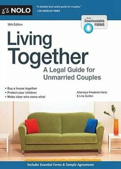 Living Together: A Legal Guide for Unmarried Couples, Paperback/Frederick Hertz