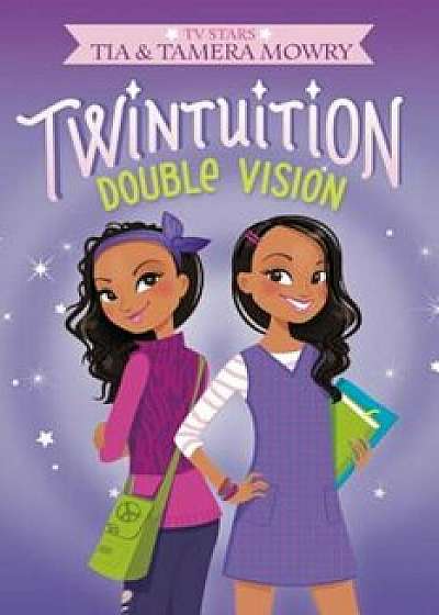 Twintuition: Double Vision, Paperback/Tia Mowry